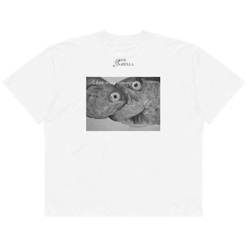 A kiss is the beginning of cannibalism - Unisex Oversized T-Shirt WHITE